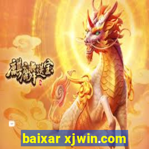 baixar xjwin.com